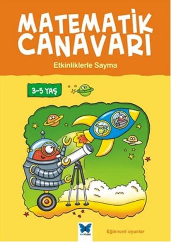 Matematik Canavarı - Etkinliklerle Sayma 3-5 Yaş