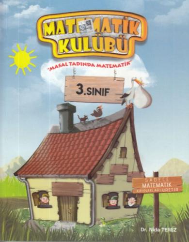 Matematik Kulübü 3. Sınıf Masal Tadında Matematik (Yeni)