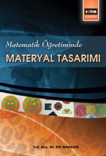 Matematik Öğretiminde Materyal Tasarımı