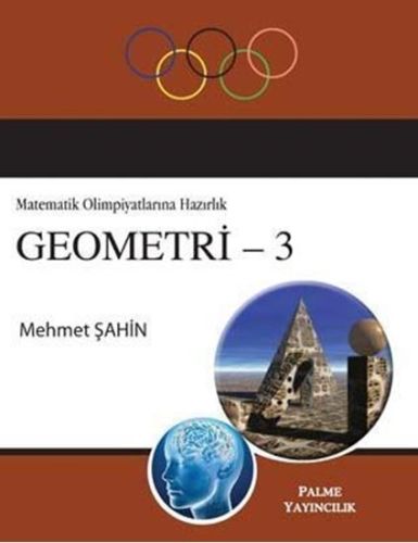 Matematik Olimpiyatlarına Hazırlık Geometri-3