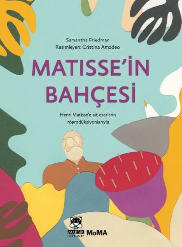 Matisse'in Bahçesi