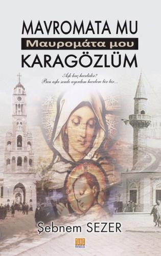 Mavromata Mu - Karagözlüm