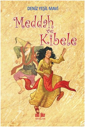 Meddah ve Kibele