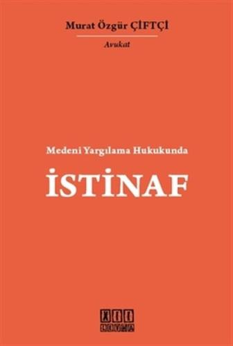 Medeni Yargılama Hukukunda İstinaf (Ciltli)