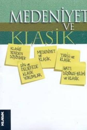 Medeniyet ve Klasik