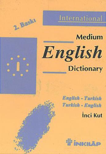 Medium English Dictionary / English - Turkish Turkish - English