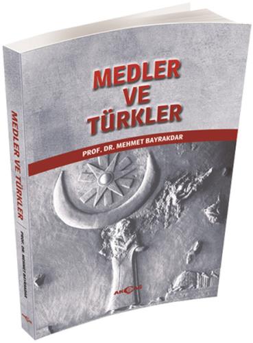 Medler ve Türkler