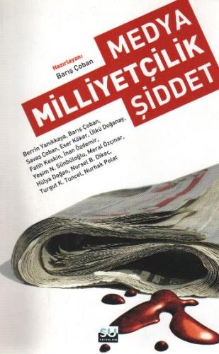 Medya Milliyetçilik Şiddet