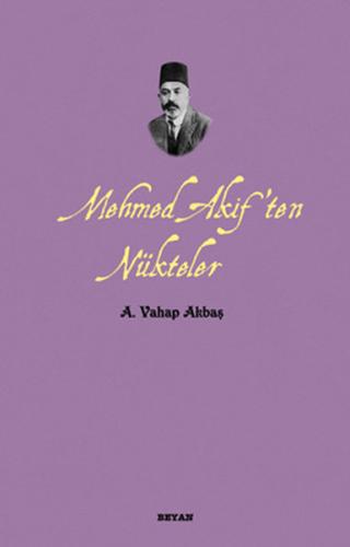 Mehmed Akif'ten Nükteler