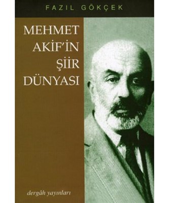 Mehmet Akif'in Şiir Dünyası