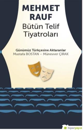 Mehmet Rauf Bütün Telif Tiyatroları