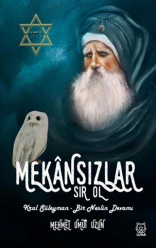 Mekansızlar - Kral Süleyman-Bir Neslin Devamı