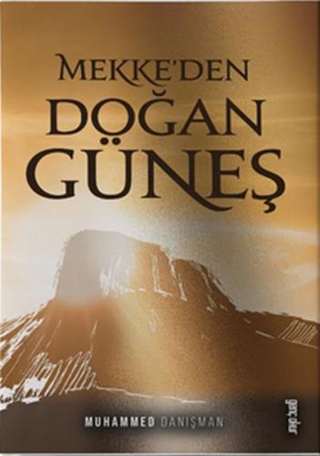 Mekke'den Doğan Güneş