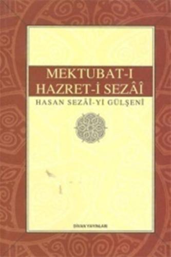 Mektubat-ı Hazret-i Sezai