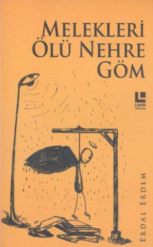 Melekleri ölü Nehre Göm