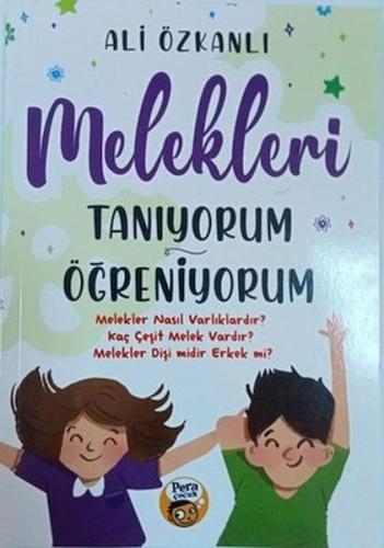 Melekleri Tanıyorum Öğreniyorum