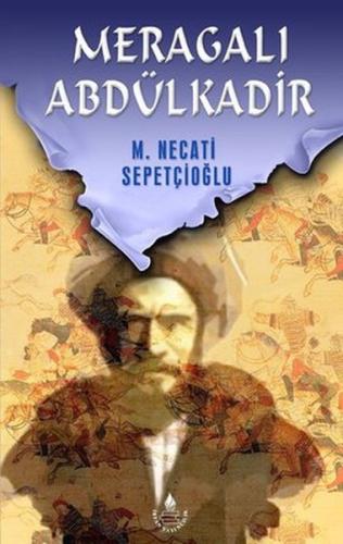 Meragalı Abdülkadir