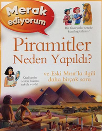 Merak Ediyorum Piramitler Neden Yapıldı?