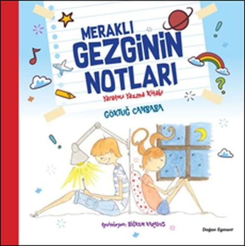 Meraklı Gezginin Notları - Yaratıcı Yazma Kitabı