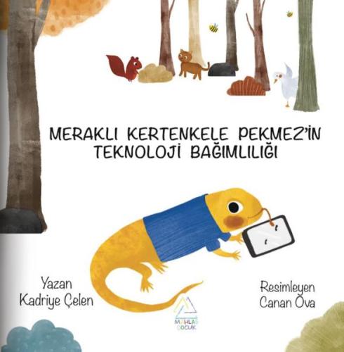 Meraklı Kertenkele Pekmez'in Teknoloji Bağımlılığı