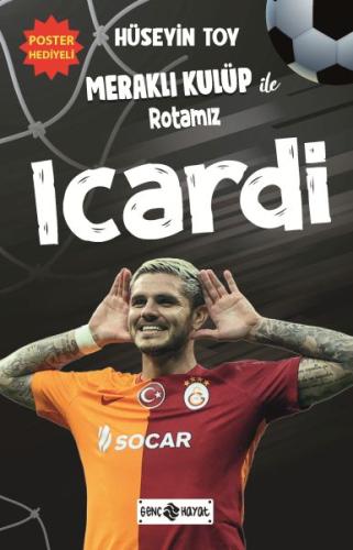 Meraklı Kulüp ile Rotamız Icardi