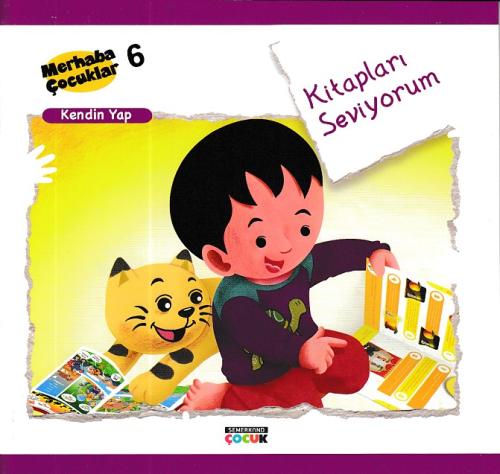 Merhaba Çocuklar 6 - Kendin Yap; Kitapları Seviyorum