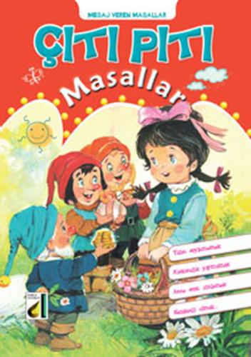 Mesaj Veren Masallar - Çıtı Pıtı Masallar (Ciltli)