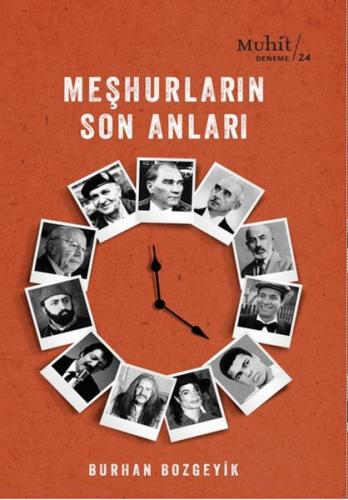 Meşhurların Son Anları