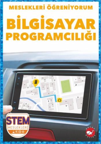 Meslekleri Öğreniyorum - Bilgisayar Programcılığı