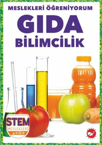 Meslekleri Öğreniyorum - Gıda Bilimcilik