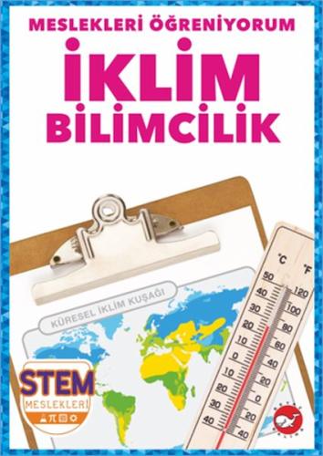 Meslekleri Öğreniyorum - İklim Bilimcilik