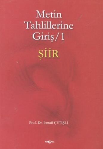 Metin Tahlillerine Giriş 1 Şiir