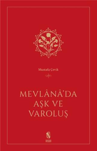 Mevlana’da Aşk ve Varoluş