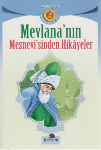 Mevlana’nın Mesnevi’sinden Hikayeler