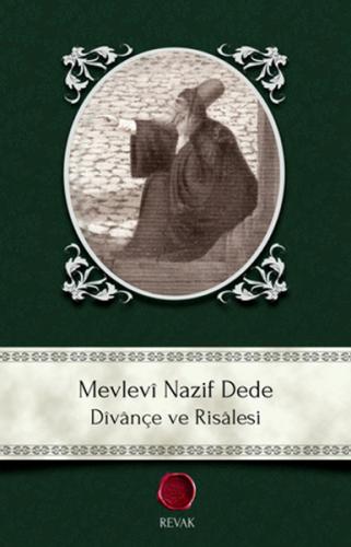 Mevlevi Nazif Dede - Divançe ve Risalesi