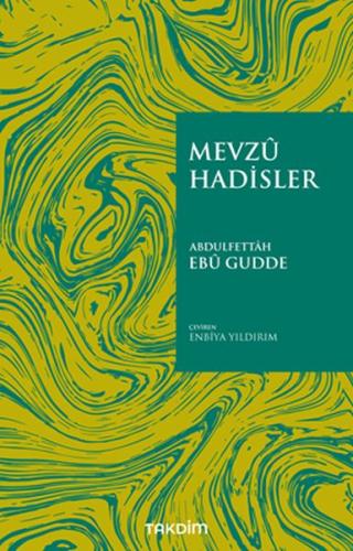 Mevzu Hadisler