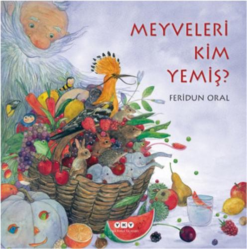 Meyveleri Kim Yemiş? - Ciltli