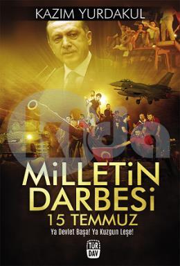 Milletin Darbesi 15 Temmuz