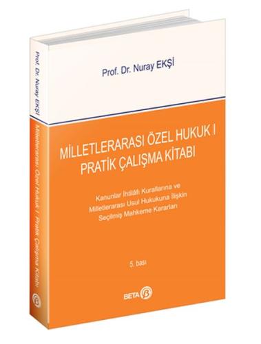 Milletlerarası Özel Hukuk 1 - Pratik Çalışma Kitabı