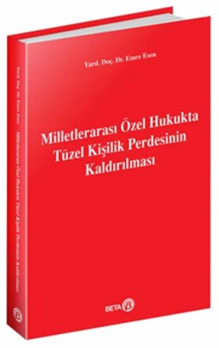 Milletlerarası Özel Hukukta Tüzel Kişilik Perdesinin Kaldırılması