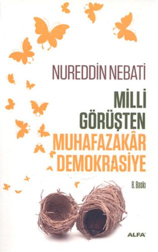 Milli Görüşten Muhafazakar Demokrasiye