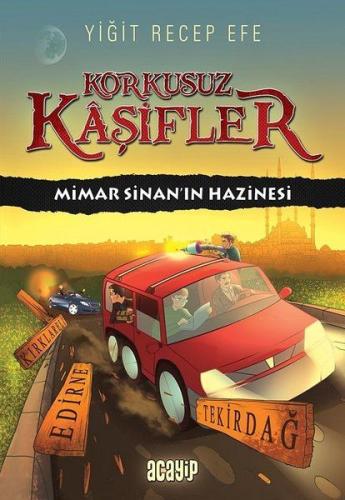 Mimar Sinan’ın Hazinesi - Korkusuz Kaşifler