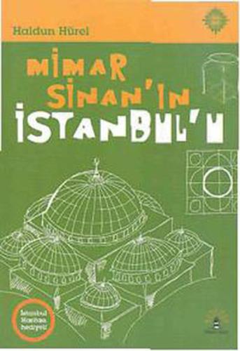 Mimar Sinan'ın İstanbulu