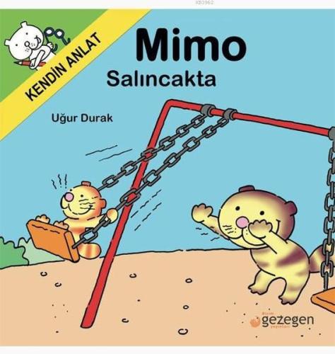 Mimo Salıncakta