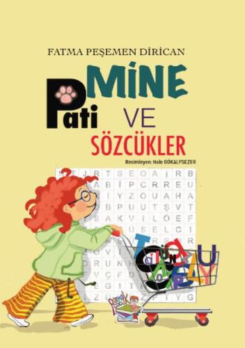 Mine Pati ve Sözcükler