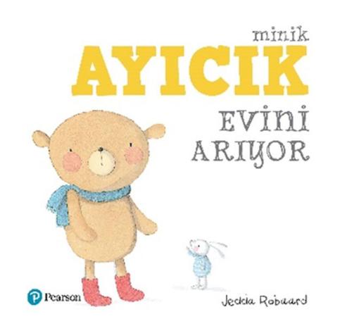 Minik Ayıcık Evini Arıyor