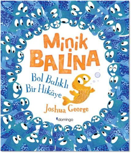 Minik Balina - Bol Balıklı Bir Hikaye