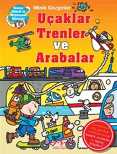 Minik Gezginler - Uçaklar Trenler ve Arabalar