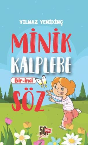 Minik Kalplere Bir-İnci Söz