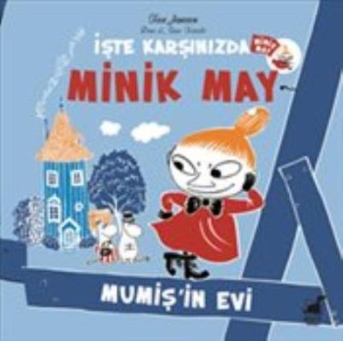 Minik May Mumişin Evi